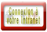 Cliquez-moi pour vous connecter � votre Intranet