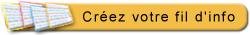 Cliquez-moi pour cr�er votre fil d'info